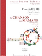 LA CHANSON DES MAMANS by Roure Francois - LORIDAN S. - for