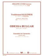 ODESSA BULGAR TRADITIONNEL KLEZMER by - Ciesla Alexis - for Clarinet Choir