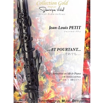 ET POURTANT... 2 CLARINETTES EN SIB & PIANO