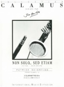 Non Solo... Sed Etiam by Sciortino for Bb Clarinet Duet
