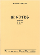 37 Notes by Chevry M for Flute Method