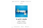 Le Petit Rebelle by Galin Yves for Trumpet
