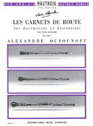 Les Carnets De Route Volume 1 by Ouzounoff Alexandre for Woodwind Quartet (Vol 1)