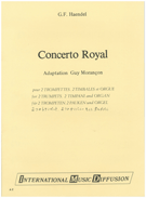 Concerto Royal by Handel George Frideric - Morancon Guy - for Trumpet Duet