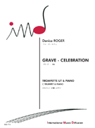 Grave - Celebration by Roger Denise for Trumpet and Piano