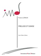 Prelude Et Danse by Loriaux Francis for Flute Solo