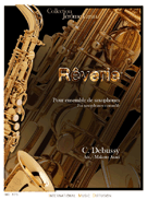 Reverie by Debussy Claude - Asari Makoto - for Saxophone Quartet