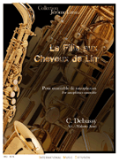 La Fille aux Cheveux de Lin by Debussy Claude - Asari Makoto - for Saxophone Quartet