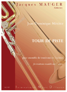 Tour de Piste by Meteier Jean-Dominique for 13 Trombones