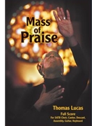 Mass of Praise-Full Score