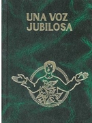 Una Voz Jubilosa - Hymnal Con Musica