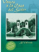 Vamos A La Casa del Senor - Songbook