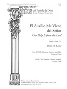 El Auxilio Me Viene del Senor / Our Help Is from the Lord