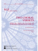 Two Choral Versets