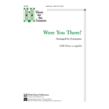 Were You There SAB a Cappella