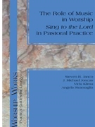 The Role of Music in Worship