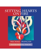 Setting Hearts on Fire - Musical Accompaniment CD