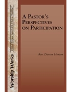 A Pastors Perspective on Participation