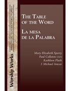 The Table of the Word / La mesa de la Palabra