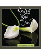 We Will Rest In You-Music for Funerals-3 piece bundle