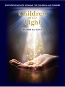 Children of the Light - Volume 1