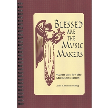 Blessed Are the Music Makers
