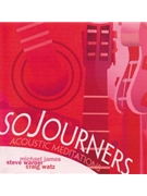 Sojourners - Acoustic Meditations CD