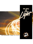 We Will Be the Light - CD