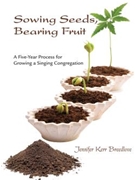 Sowing Seeds Bearing Fruit