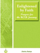 Enlightened by Faith