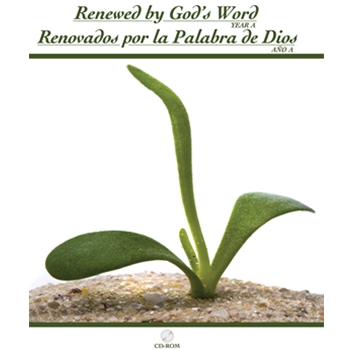 Renewed by Gods Word-Renovados por la palabra de Dios-Year A