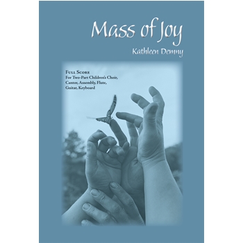 Mass of Joy - Full Score