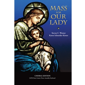 Mass for Our Lady - Choral Edition