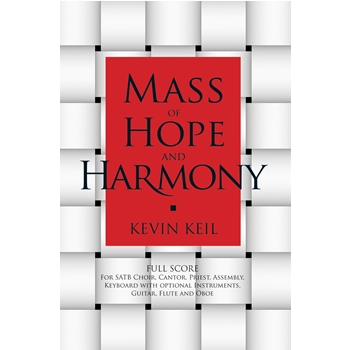 Mass of Hope and Harmony Full Score