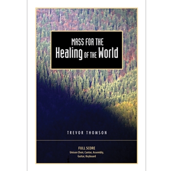 Mass for the Healing of the World - Full Score