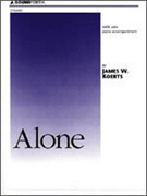 Alone by Koerts James for SATB