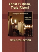 Christ is Risen Truly Risen Octavo Collection