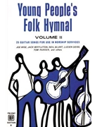 Young Peoples Folk Hymnal Vol 2 Book