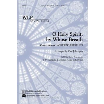 O Holy Spirit By Whose Breath