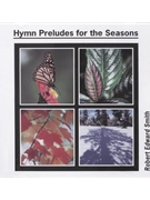 Hymn Preludes for the Seasons CD