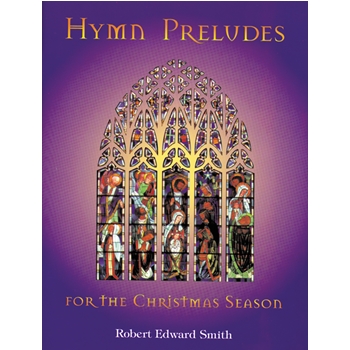 Hymn Preludes For Christmas Season