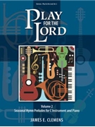 Play for the Lord - Volume 2
