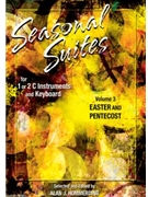 Seasonal Suites Vol 3: Easter and Pentecost