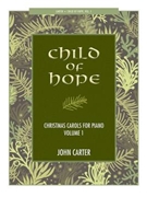 Child of Hope, Volume 1