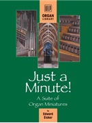 Just a Minute: A Suite of Miniatures