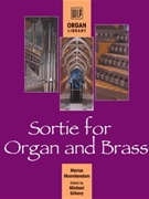 Sortie for Organ and Brass