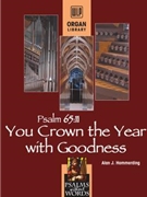 Ps 65:11 You Crown the Year with Goodness