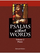 Psalms without Words - Volume 2 - Piano