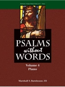Psalms without Words - Volume 4 - Piano