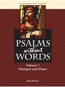 Psalms without Words - Volume 7 - Trumpet and Piano